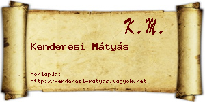 Kenderesi Mátyás névjegykártya